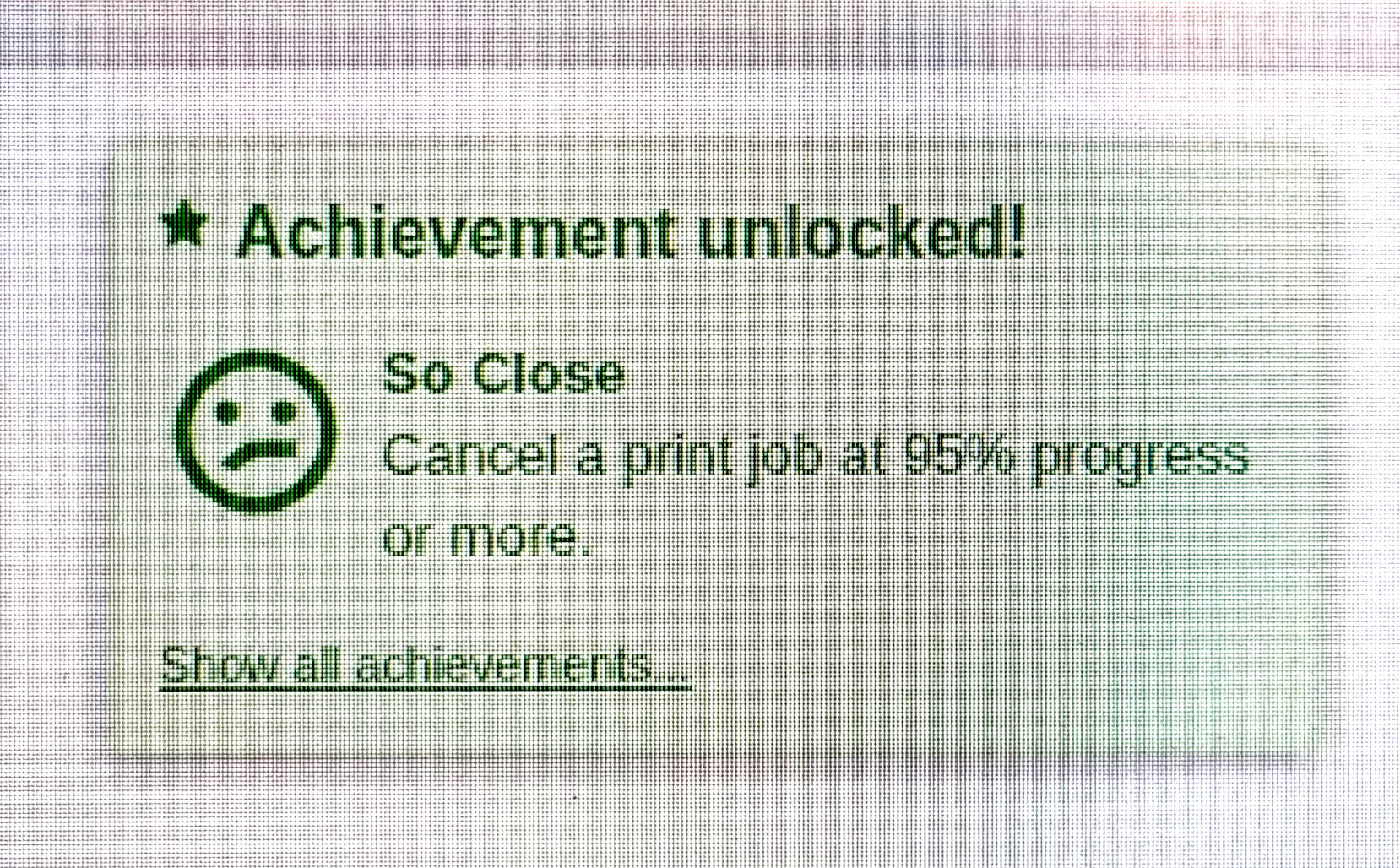 Octoprint failed print achievement unlocked Octoprint awarded me a failed print achievement for my terrible brewery wall cover.